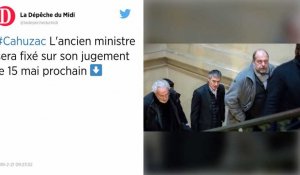 Fraude fiscale. Verdict le 15 mai pour Cahuzac après son procès en appel.