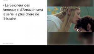 « Le Seigneur des Anneaux » d'Amazon sera la série la plus chère de l'histoire.