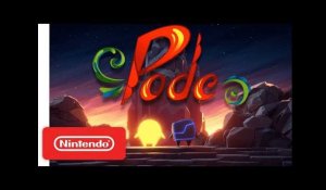 Pode Teaser Trailer - Nintendo Switch