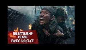 THE BATTLESHIP ISLAND - Bande annonce 2 - VOST