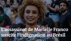 Brésil : l'assassinat de la militante Marielle Franco suscite une vague d'indignation sans précédent