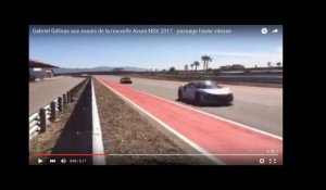 Gabriel Gélinas aux essais de la nouvelle Acura NSX 2017 - passage haute vitesse