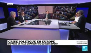 Une semaine dans le monde : Crise politique en Europe : Espagne et Italie changent de gouvernement