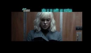 Atomic Blonde | Spot - Brilliant (VF) | Universal Pictures Belgium