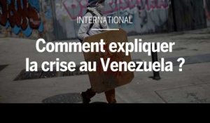 Pourquoi le Venezuela traverse l'une des plus graves crises de son histoire ?