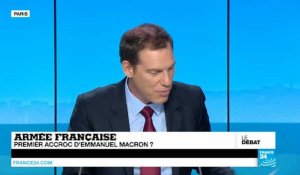 Armée française : le premier accroc d'Emmanuel Macron ? (partie 2)
