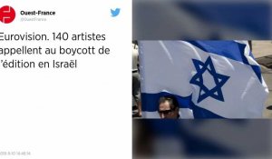 Eurovision. 140 artistes appellent au boycott de l'édition en Israël.