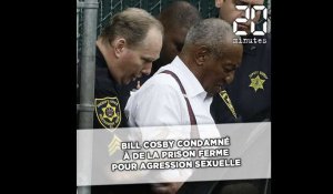 Bill Cosby condamné à de la prison ferme pour agression sexuelle