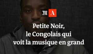 Petite Noir, le Congolais qui voit la musique en grand 