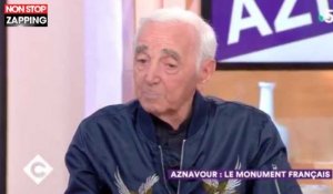 Charles Aznavour invité de C à vous : Son vibrant message de tolérance (vidéo)