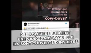  Des policiers publient une vidéo dans laquelle ils sont couverts d'insultes