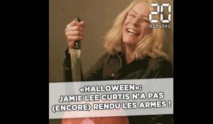 «Halloween»: Jamie Lee Curtis n'a pas (encore) rendu les armes !