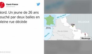 Nord. Un jeune de 26 ans touché par deux balles en pleine rue décède.