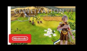 Sid Meier's Civilization VI - Episode 1: Starting a Game - Nintendo Switch