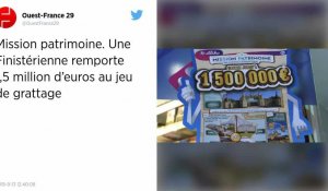 Mission patrimoine. Une Finistérienne remporte 1,5 million d'euros au jeu de grattage.