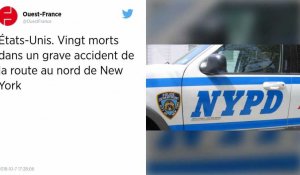 États-Unis. Vingt morts dans un grave accident de la route au nord de New York.