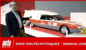 Exposition "Les Routes Mythiques" au Mondial Auto 2018