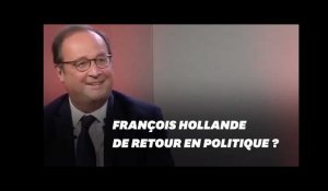 Un retour en politique ? François Hollande avoue "parfois y penser" mais...