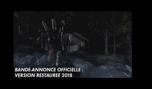 EVIL DEAD 2 - Version restaurée - Bande-annonce 2018