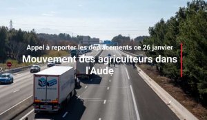 Colère des agriculteurs dans l'Aude : la préfecture appelle à reporter vos déplacements ce vendredi 26 janvier