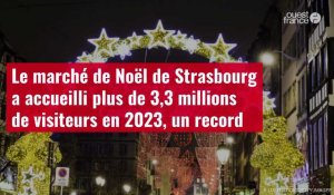 VIDEO. Le marché de Noël de Strasbourg a accueilli plus de 3,3 millions de visiteurs en 2023, un rec