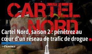 Cartel Nord, saison 2 : pénétrez au cœur d'un réseau de trafic de drogue 