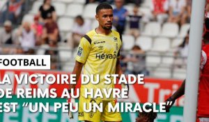 Le Havre - Reims : l’après-match avec Yehvann Diouf