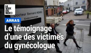Soupçons d'abus sexuels par un gynécologue d'Arras : une plaignante se réjouit de sa radiation