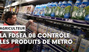 La FDSEA des Ardennes contrôle les produits de Metro