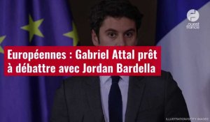 VIDÉO. Européennes : Gabriel Attal prêt à débattre avec Jordan Bardella