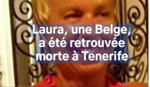 La Belge Laura Trappeniers a été retrouvée morte à Tenerife