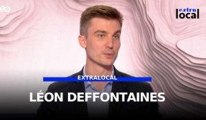Léon Deffontaines, invité d'Extralocal