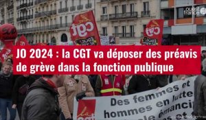 VIDÉO. JO 2024 : la CGT va déposer des préavis de grève dans la fonction publique