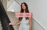 Victoria Beckham fête ses 50 ans !