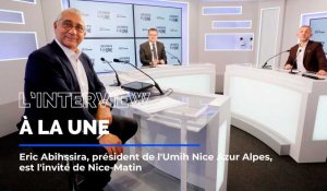 Eric Abihssira, président de l'Umih Nice Azur Alpes, est l'invité de L'Interview à la une
