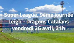 Super League : le point avant Leigh - Dragons Catalans
