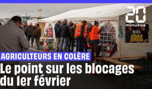 Manifestations des agriculteurs : Le point sur les blocages du 1er février