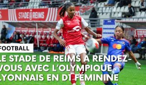 Olympique Lyonnais - Stade de Reims : l’avant-match avec Amandine Miquel