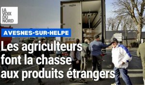 Les agriculteurs chassent les produits étrangers à Avesnes-sur-Helpe