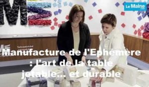 VIDÉO. Manufacture de l'Ephémère : l'art de table jetable... et durable