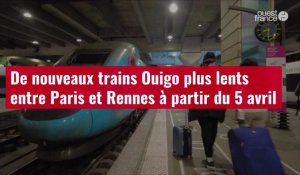 VIDÉO. De nouveaux trains Ouigo plus lents entre Paris et Rennes à partir du 5 avril