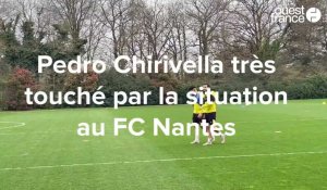 VIDEO. FC Nantes : Pedro Chirivella, touché, réagit au nouveau changement d'entraîneur