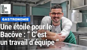 Le chef Camille Delcroix réagit après l'obtention de son étoile au Guide Michelin