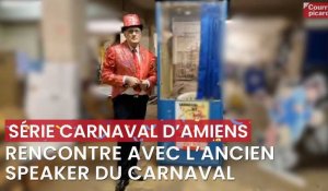 Jacques Charles, ancien speaker du Carnaval d'Amiens nous raconte les coulisses de l'événement #2