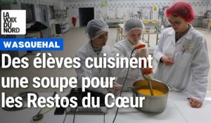 Les élèves du lycée Jean-Yves Cousteau de Wasquehal cuisinent une soupe pour les Restos du Cœur