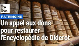 Un appel aux dons pour restaurer l'Encyclopédie de Diderot, à Roubaix