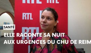 Une journaliste de RTL raconte sa nuit aux urgences du CHU de Reims