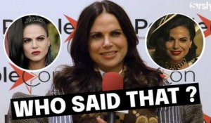 OUAT ou Why Women Kill : Lana Parrilla joue à "Qui a dit ça ?"