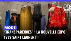 "TRANSPARENCES" : La nouvelle exposition Yves Saint Laurent