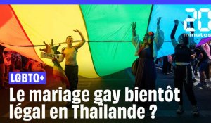 La Thaïlande a franchi une étape cruciale vers la légalisation du mariage homosexuel 